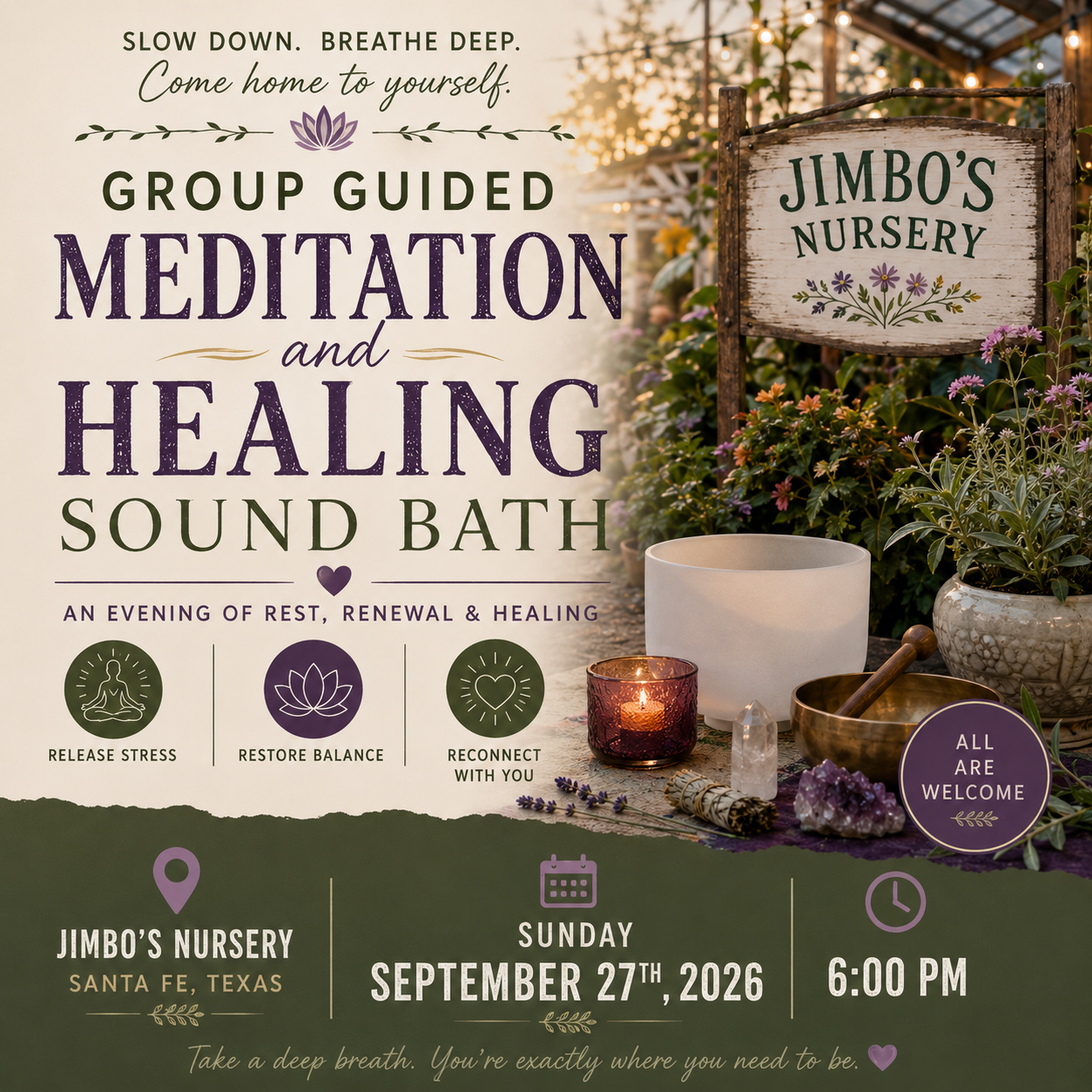 Release & Renew | Group Guided Meditation & Healing Sound Bath at Jimbo's Nursery in Santa Fe, TX