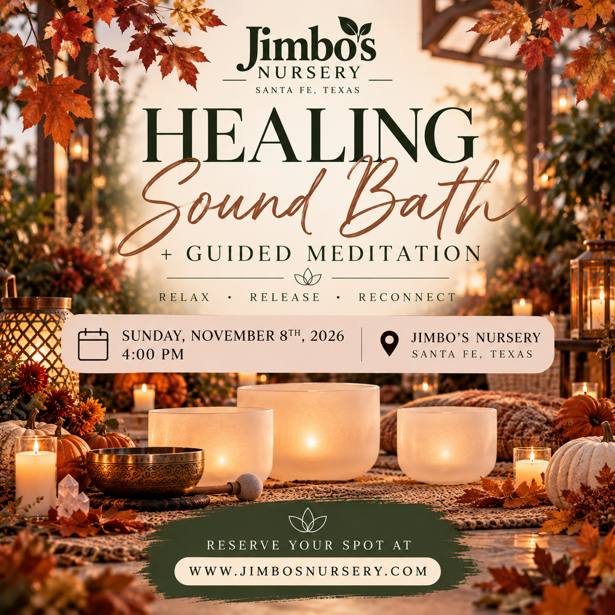 November Healing Sound Bath & Guided Meditation at Jimbo's Nursery in Santa Fe, TX