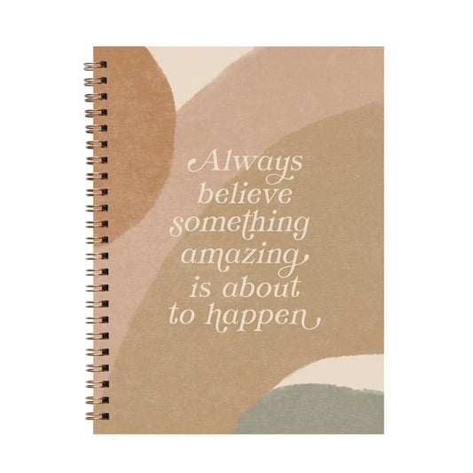 always believe something amazing is about to happen bronze binding hard cover lined journal